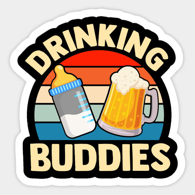 Drinking Buddies Baby Bottle Daddy Dad Joke Sticker by TheDesignDepot